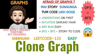 Clone Graph | Leetcode - 133 | Google, Facebook, Amazon | DFS+BFS | Explanation ➕ Live Coding🧑🏻‍💻