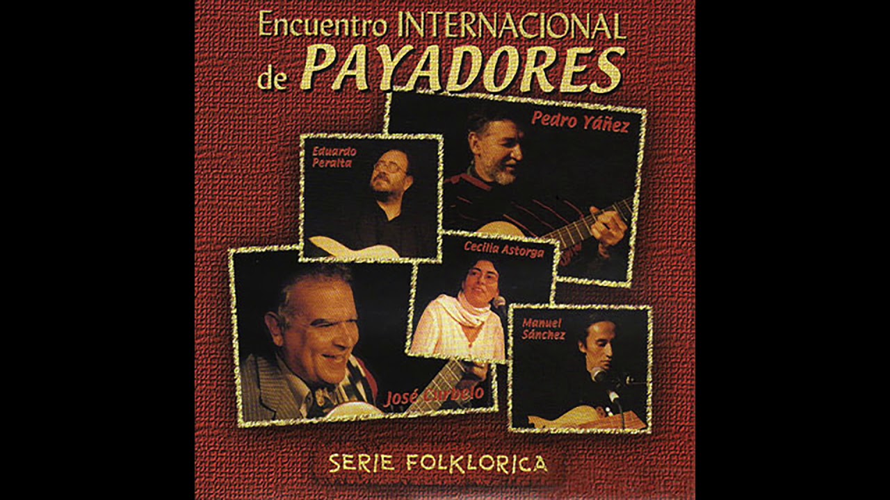 Encuentro Internacional De Payadores Youtube