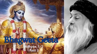 Geeta Darshan 2 | गीता दर्शन 2 #osho #oshoquotes #sanatandharma #hindi