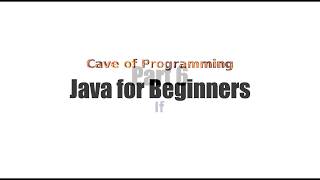 Learn Java Tutorial for Beginners, Part 6 If
