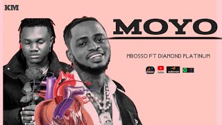 Mbosso ft Diamond platinums _Moyo(Oficial lyrics audio)