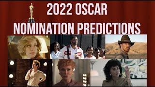 2022 Oscar Nomination Predictions