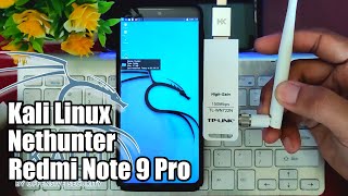 Kali Nethunter Full arm64 Xiaomi Redmi Note 9 Pro Suport Monitor Mode Android 10