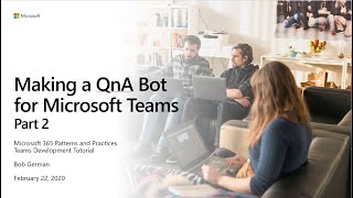 Teams Development: Building a Low-Code QnA Bot for Teams Part 2 (Teams app)