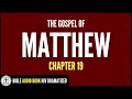 Matthew 19 | New Testament | NIV Bible Dramatized Audio Book (verses on screen)