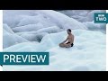 The unbelievable iceman - Incredible Medicine: Dr Weston's Casebook | Episode 2 Preview - BBC Two The unbelievable iceman - Incredible Medicine: Dr Weston's Casebook | Episode 2 Preview - BBC Two