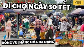 Đi chợ tết ngày 30 đông vui tấp nập / Go to Vietnamese New Year market