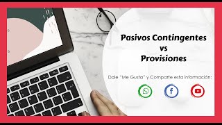 Pasivos Contingentes vs Provisiones