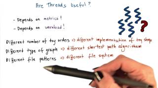 Really… Are Threads Useful