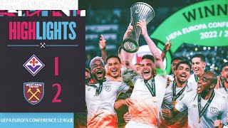 ACF Fiorentina 1-2 West Ham | Hammers Win UECL | UEFA Europa Conference League Final Highlights