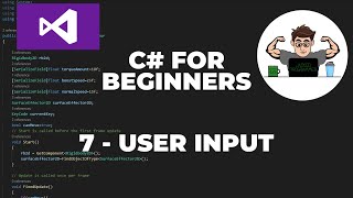 C# Tutorial for Beginners 7 : User Input