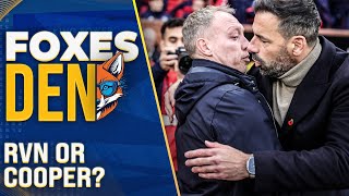 Did LCFC Make the Right Choice? RVN vs. Cooper | Foxes Den