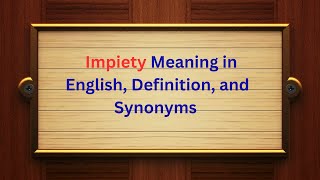 5 Surprising Ways Impiety Definition Can Improve Your Writing | Thesaurus Thrive