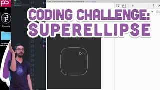 Coding Challenge #19: Superellipse