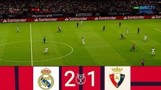 Highlights : Real Madrid vs Osasuna 2-1 | Copa Del Rey | Resumen Final Copa del rey