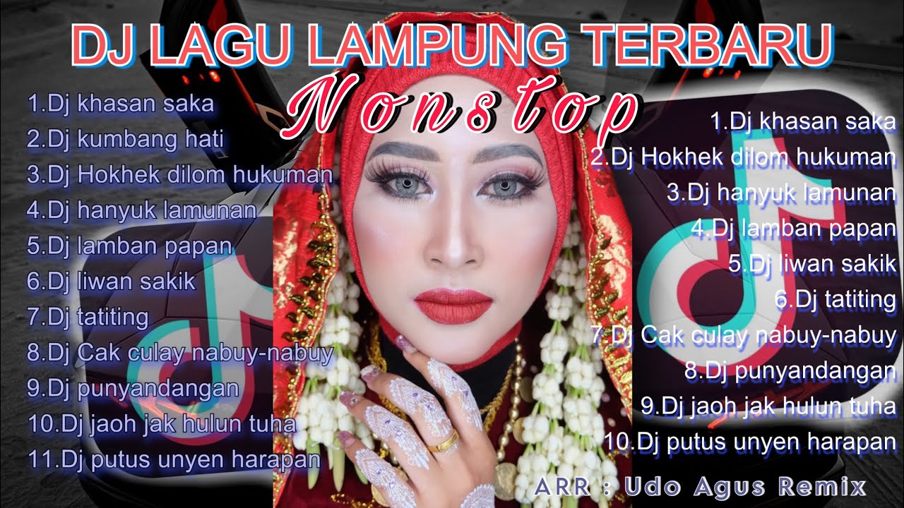 DJ LAGU LAMPUNG VIRAL TIKTOK TERBARU ! FULL NONSTOP 1 JAM - YouTube