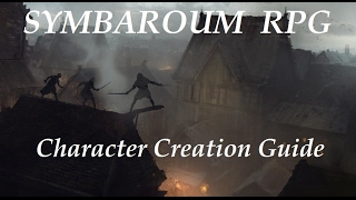 SYMBAROUM RPG Character Creation Guide