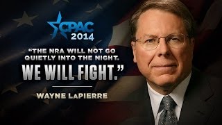 CPAC 2014: NRA CEO \u0026 EVP Wayne LaPierre