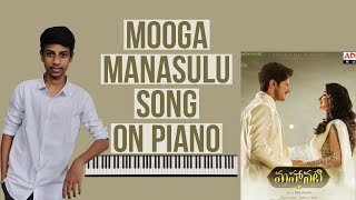 Mooga manasulu song on keyboard || MAHANATI