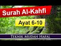 Surah Al-Kahfi 6-10 | Cepat Hafal