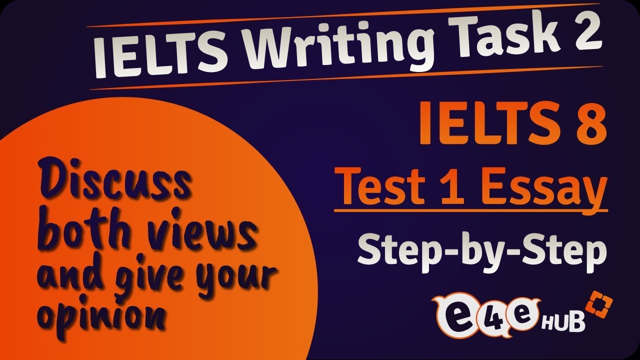Discuss and give your opinion. IELTS discussion. IELTS 8. Discuss both views and give your opinion essay. Discuss both views essay.