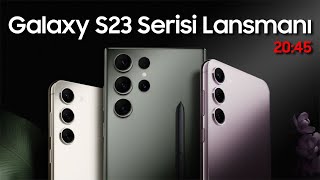 Samsung Galaxy Unpacked Şubat 2023 | Galaxy S23 Serisi Tanıtılıyor!