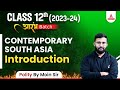 Contemporary South Asia Class 12 Introduction | Class 12 Political Science