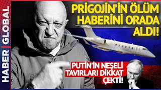 Prigojin'in Öldüğü Dakikalarda Putin'in Keyifli Anları Dikkat Çekti!