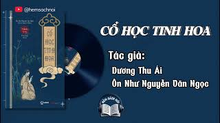 📖 [Sách Audio] || Cổ học tinh hoa || Hẻm Sách Nói