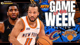 New York Knicks vs Cleveland Cavaliers - Game Of The Week Preview (2/20/25)