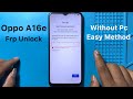 OPPO A16e Frp Bypass | Without Pc | OPPO A16 Google Account Lock Unlock