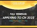 Webinar: Applying to CH 2023