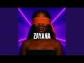 Zayana