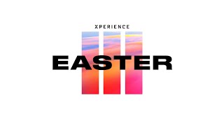 Easter 2024 - Death is Defeated - Full Worship Experience