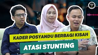 Kemencast #101 - KADER POSYANDU BERBAGI KISAH ATASI STUNTUNG