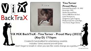 Tina Turner - Proud Mary (2023) (Key D) 171bpm (Original NON VOCAL Master) Karaoke