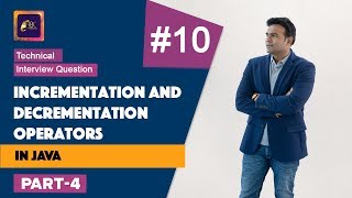 Incrementation and Decrementation Operators in Java | Java Tutorials | Part 4 | ABC