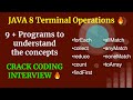 Java 8 Terminal Operations | 9+ Programs to demonstrate the concepts.