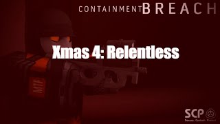 Roblox Containment Breach Soundtrack - Xmas 4: Relentless