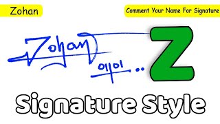 ✔️ Zohan Name Signature Style Request Done