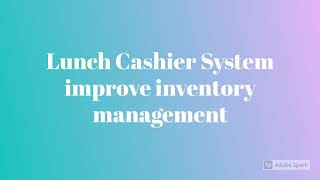 Lunch Cashier System EduTrak
