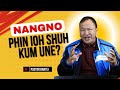 Nangno phin ioh shuh kum une? | Pastor Bantei Potternettv khubor step2024