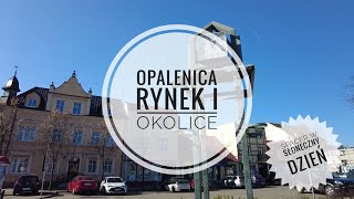 Opalenica - rynek i okolice - marzec 2022