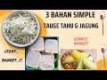 Tumis TAHU TOGE SIMPLE