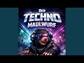 Der Techno Maulwurf