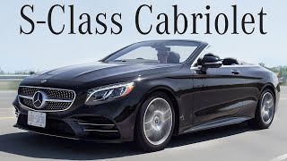 2018 Mercedes S560 Cabriolet Review - Ultra Luxury Drop Top