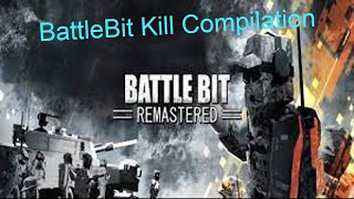 BattleBit Remastered Kill Compilation: Road To Prestige Part 1