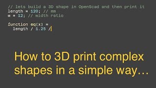 Simple way to print complex 3D models with a few lines of code