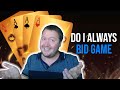 Do I Always Bid Game - Weekly Free #483