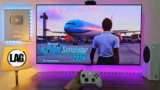 Flight Simulator 2024 Lagging on Xbox Series S